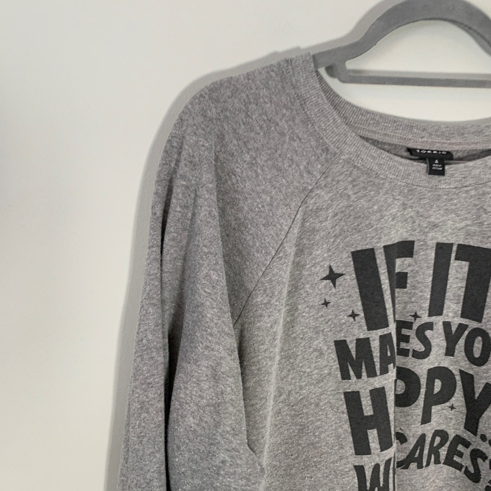 Torrid Womens Plus Size 4 Graphic Sweatshirt Grey If It Makes You Happy Pullover - Picture 3 of 12